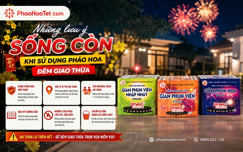 Những lưu ý sống còn khi sử dụng pháo hoa đêm Giao Thừa